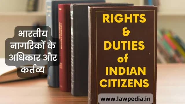 Rights and Duties of Indian Citizens